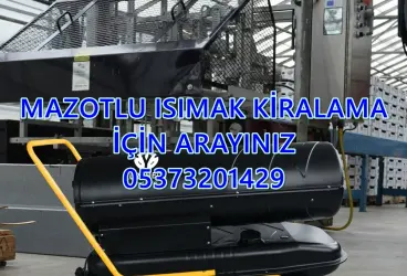 ISITICI ISIMAK KİRALAMA Sakarya-Çankırı-Manisa-Sinop