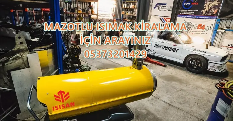 ISITICI ISIMAK KİRALAMA Adana-Mersin-Kayseri-Eskişehir