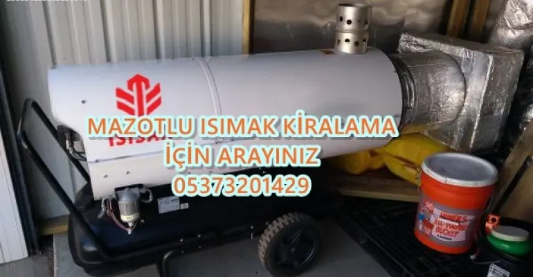 ISITICI ISIMAK KİRALAMA Gaziantep-Kocaeli-Manisa-Hatay