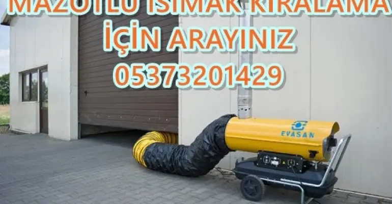 ISITICI ISIMAK KİRALAMA Şırnak-Balıkesir-Çankırı-Amasya